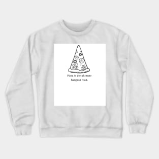 Pizza Love: Inspiring Quotes and Images to Indulge Your Passion 21 Crewneck Sweatshirt